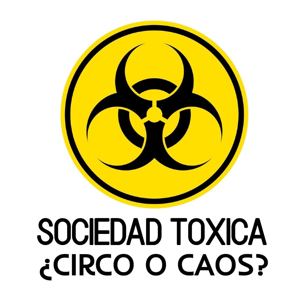 Sociedad Toxica
